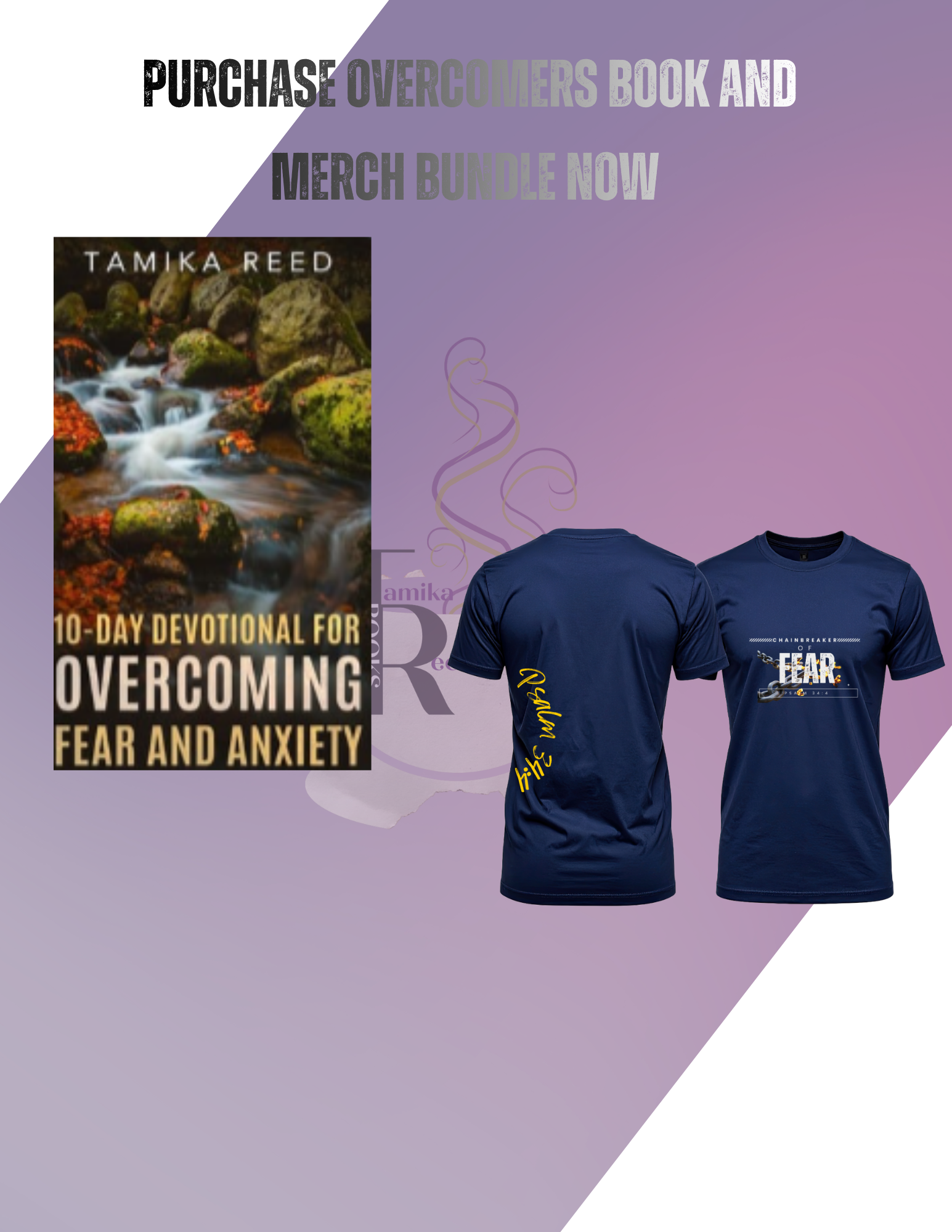 10-Day Devotional and the Chainbreaker of Fear T-Shirt